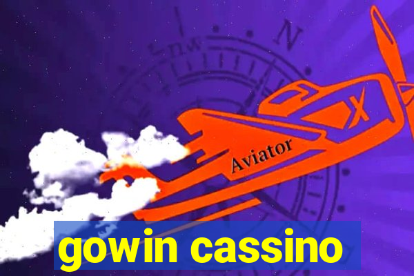 gowin cassino